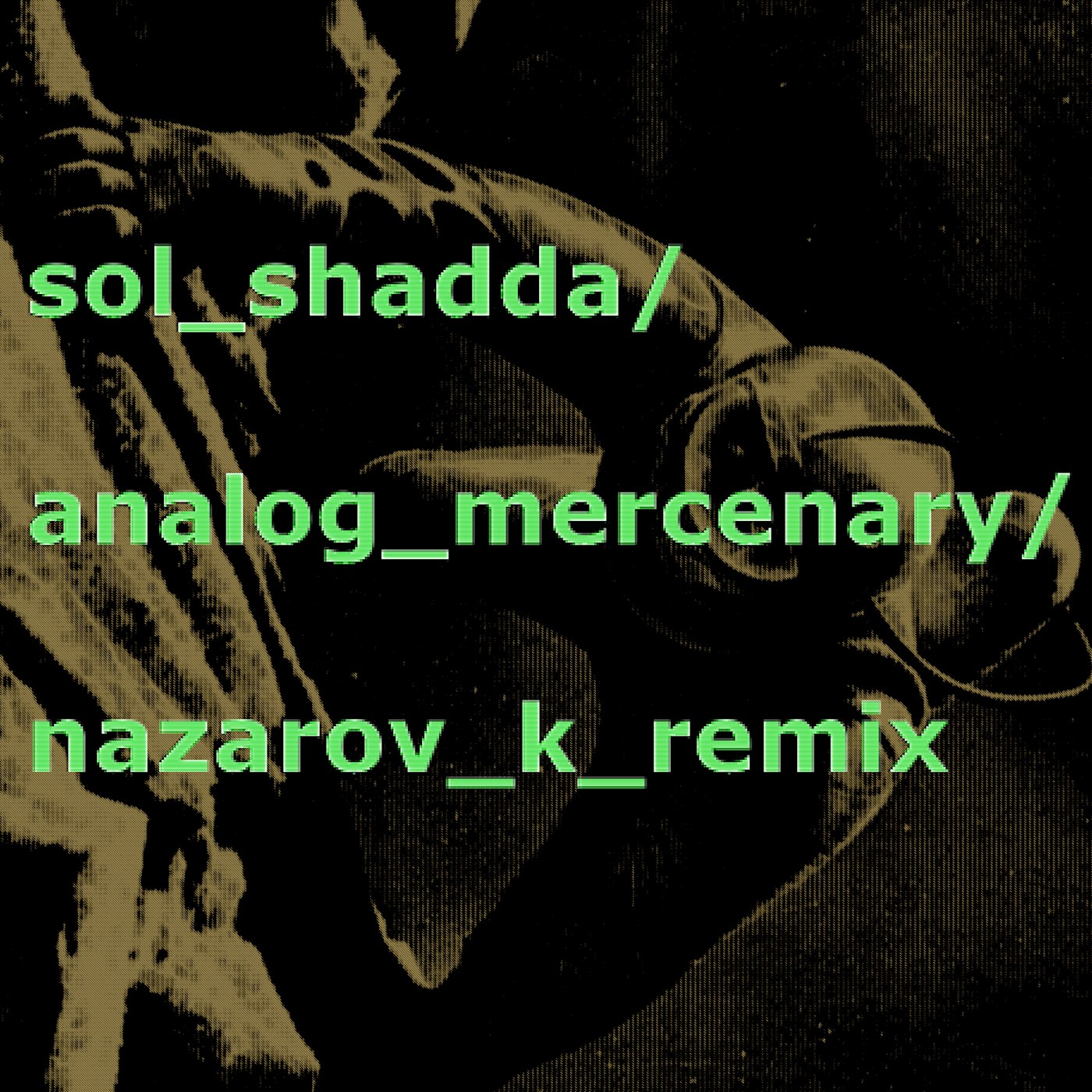 Analog Mercenary (Nazarov K remix)