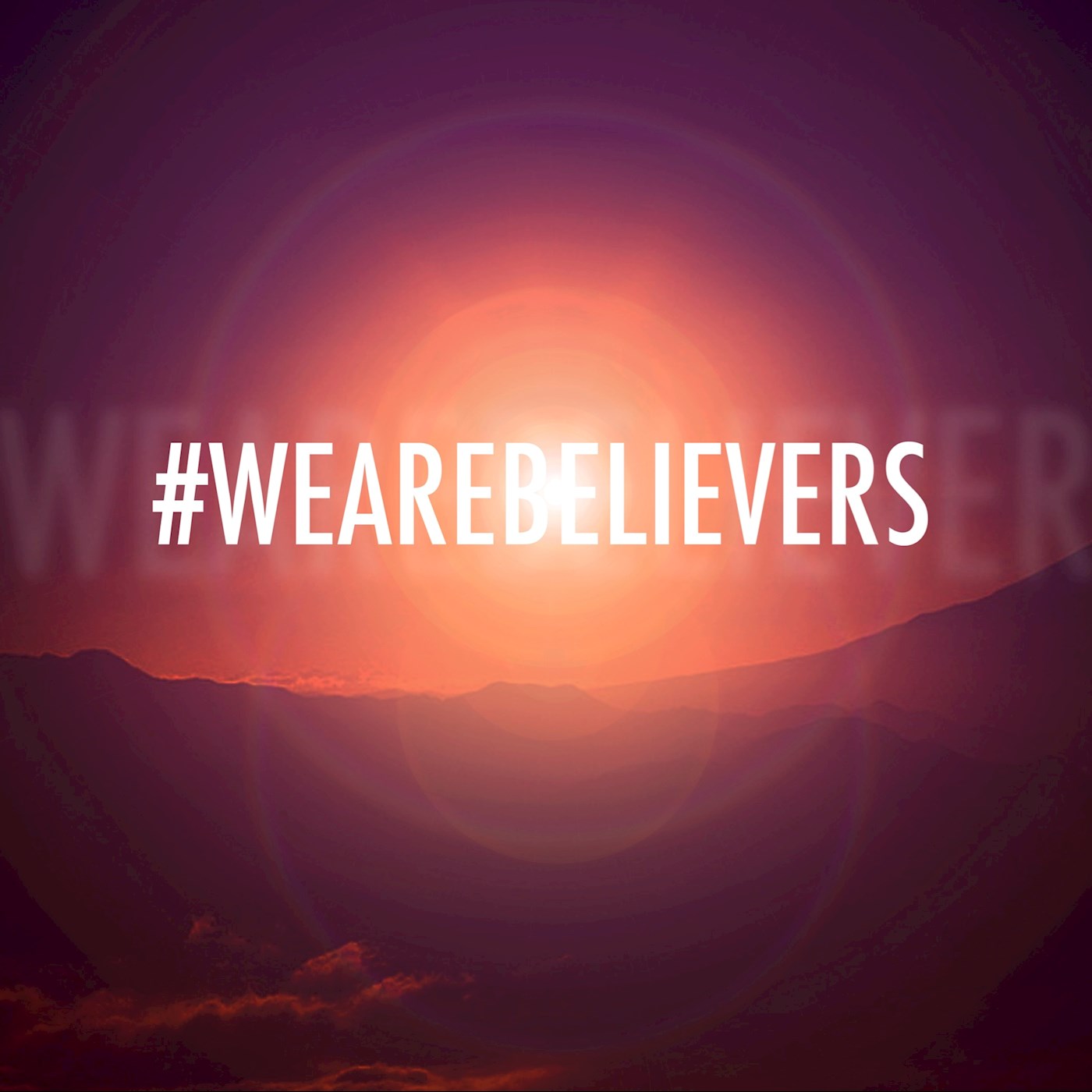 We Are Believers
