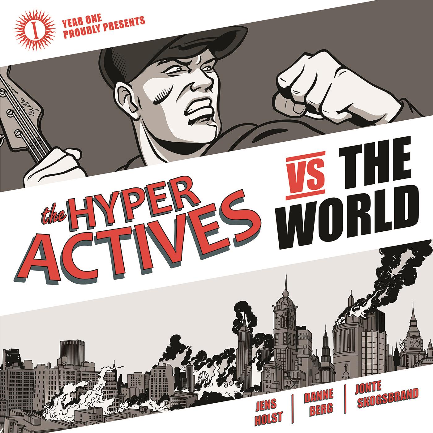 The Hyper Actives vs The World