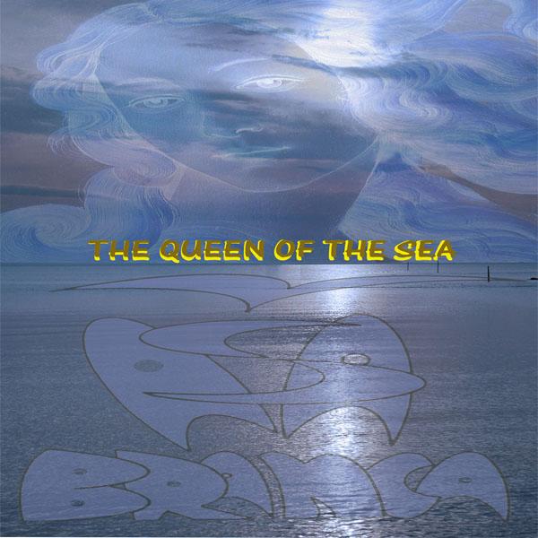 THE QUEEN OF THE SEA
