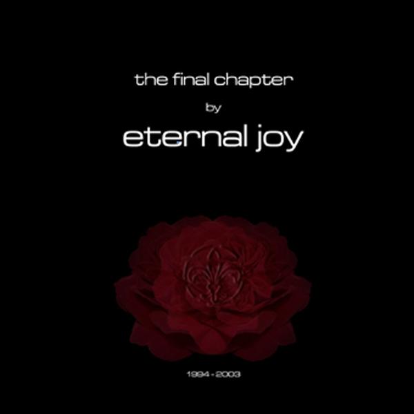 The final chapter by Eternal Joy