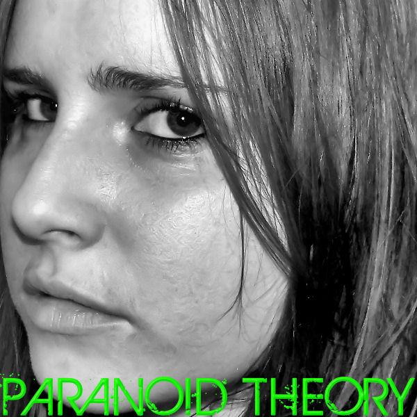 Paranoid Theory