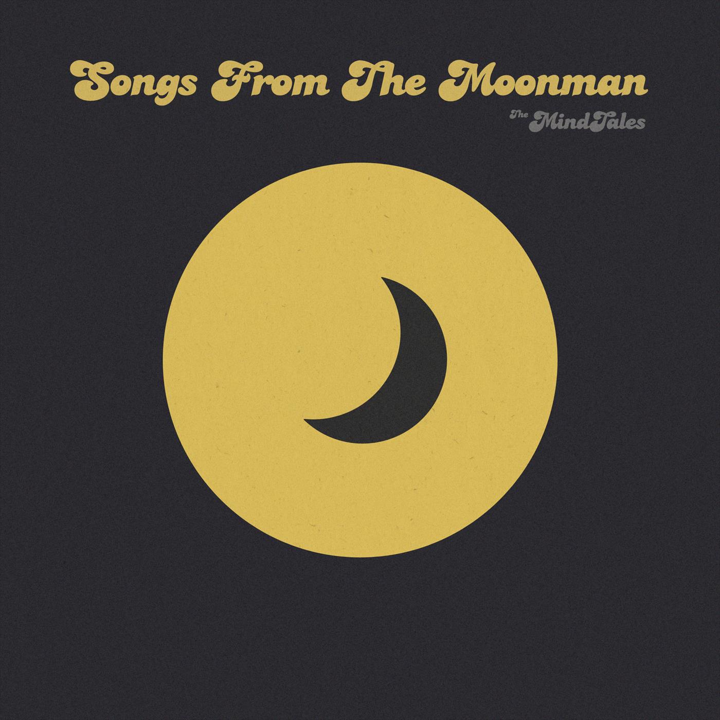 Songs From The Moonman