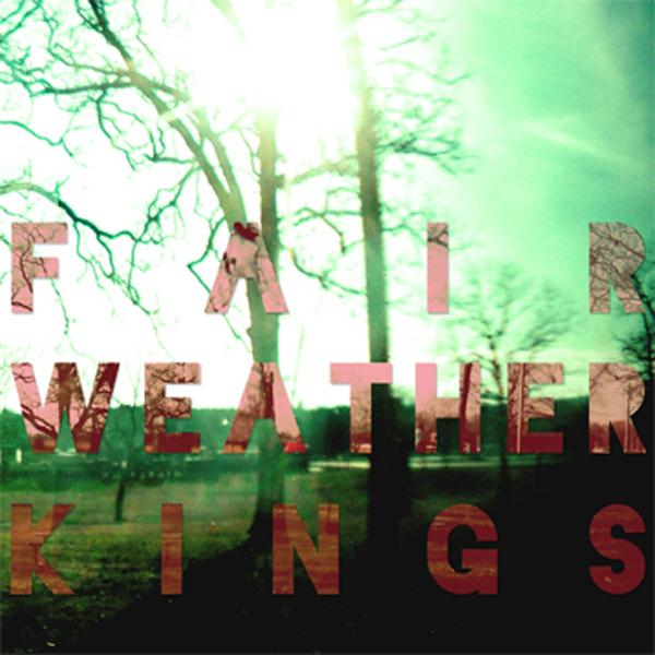 Fair-Weather Kings