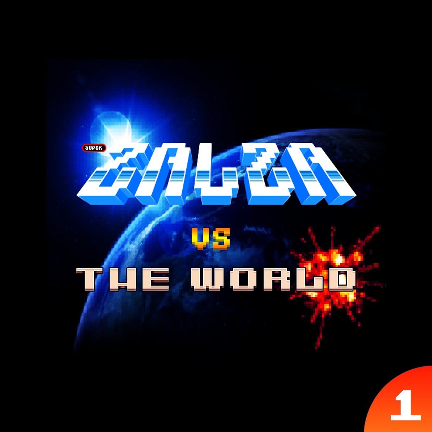 Zalza vs. the World Vol. 1