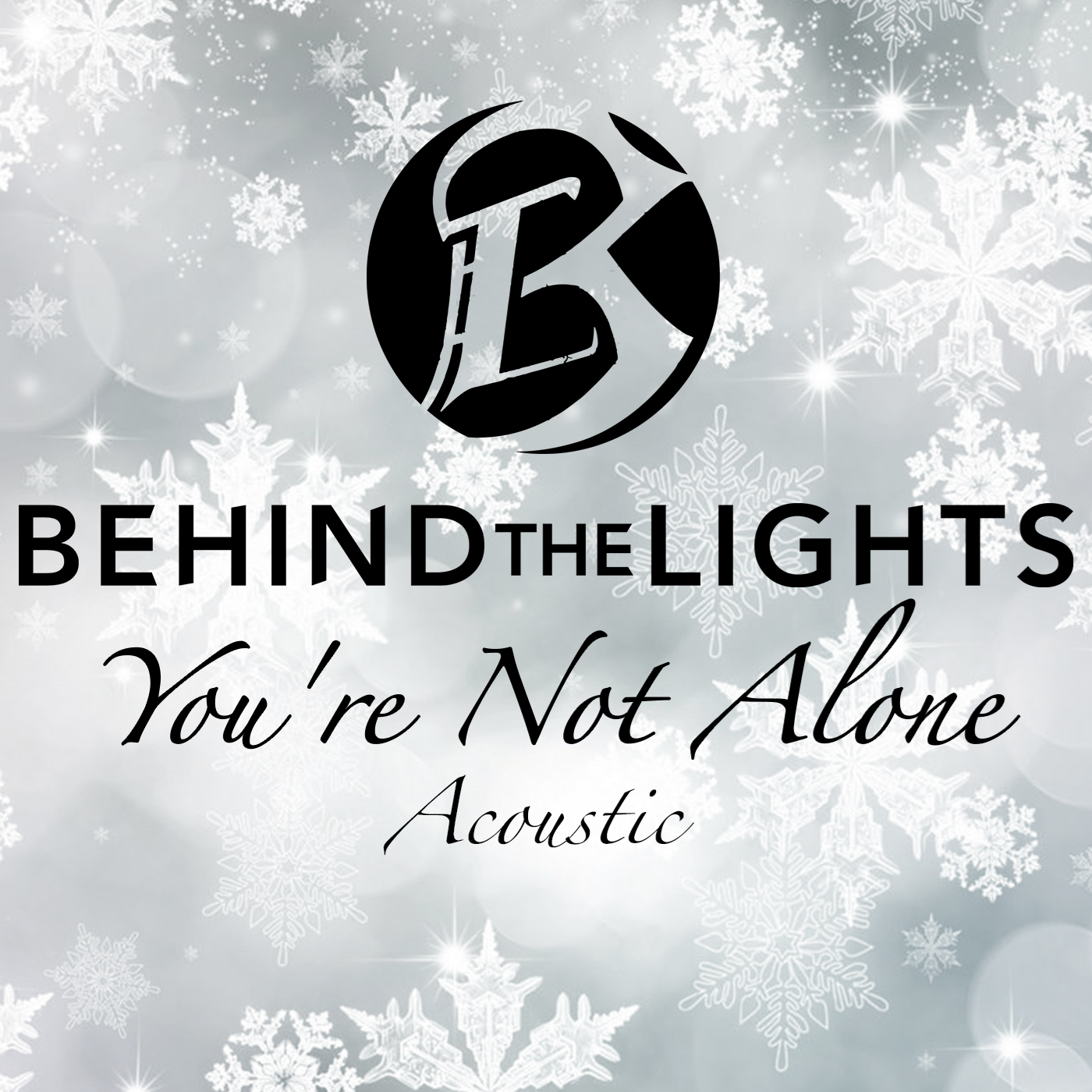 You're Not Alone (Acoustic Version)