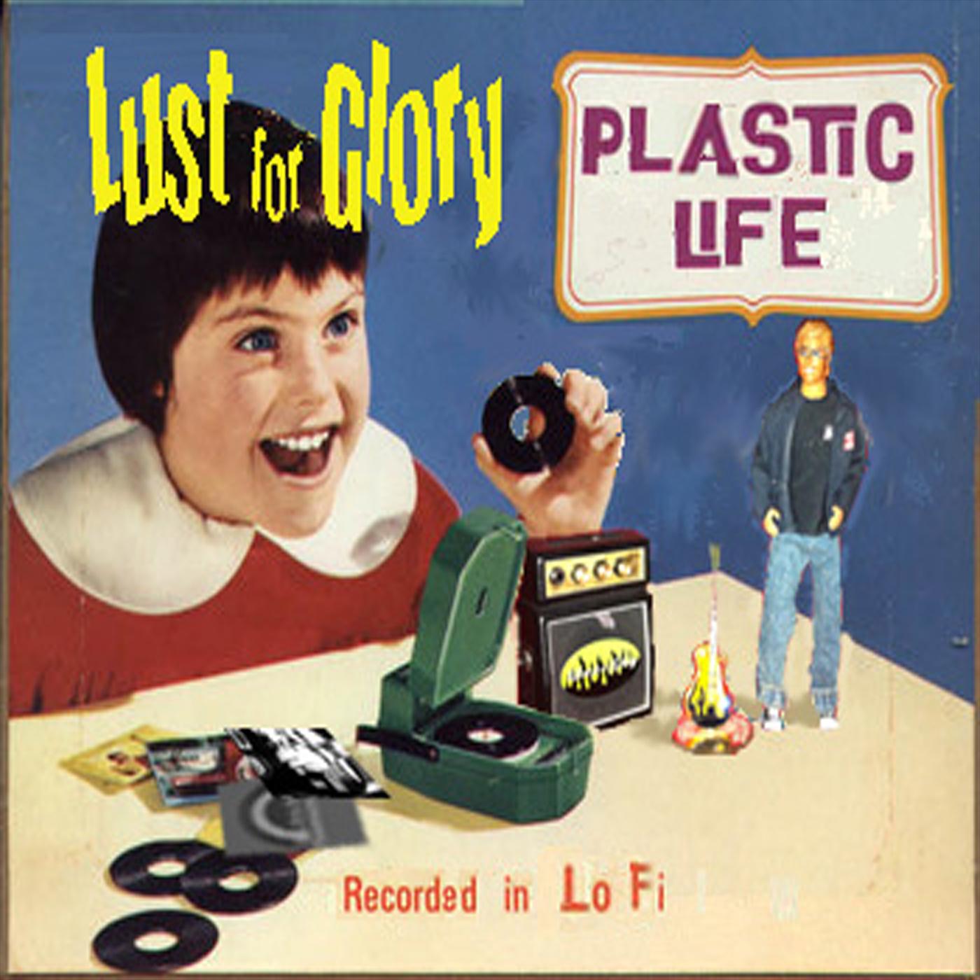 Plastic Life