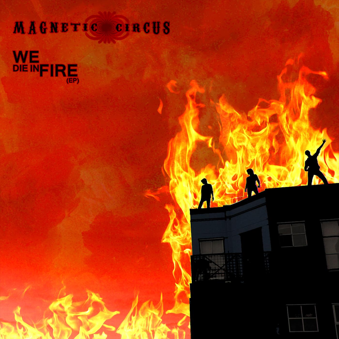We Die in Fire
