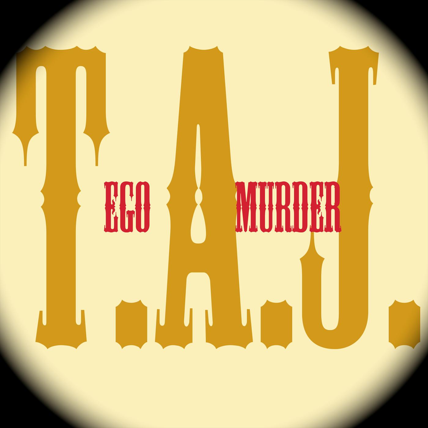 Ego murder