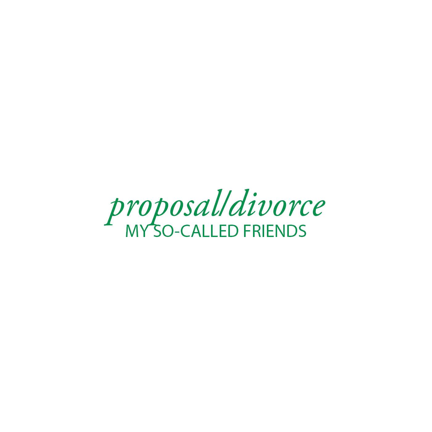 Proposal/divorce