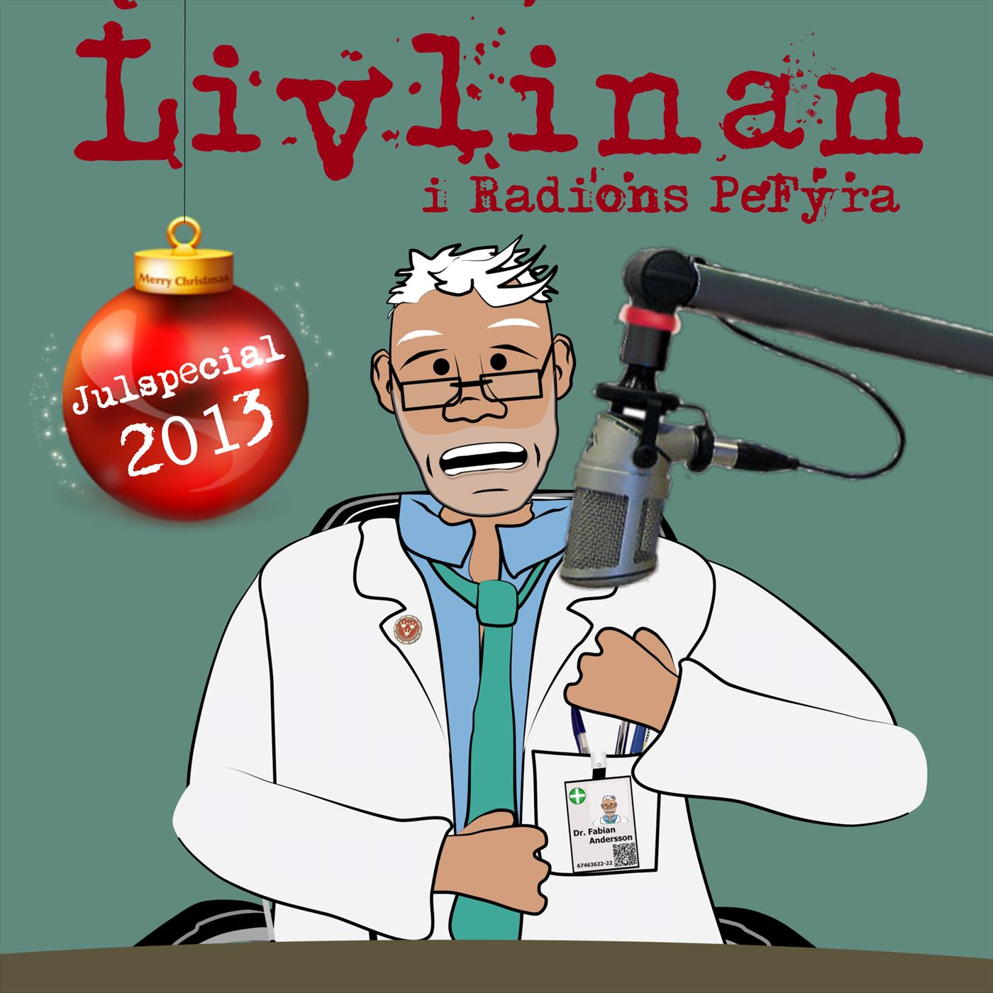 Livlinans Julspecial 2013