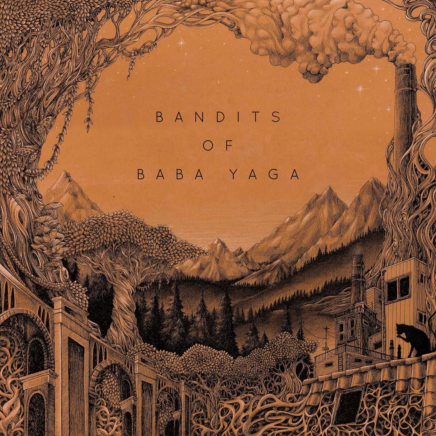 Bandits of Baba Yaga