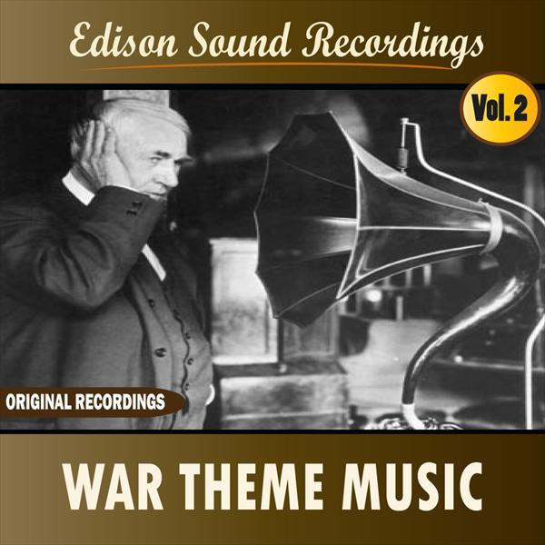 Edison Sound Recordings (War Theme Music)