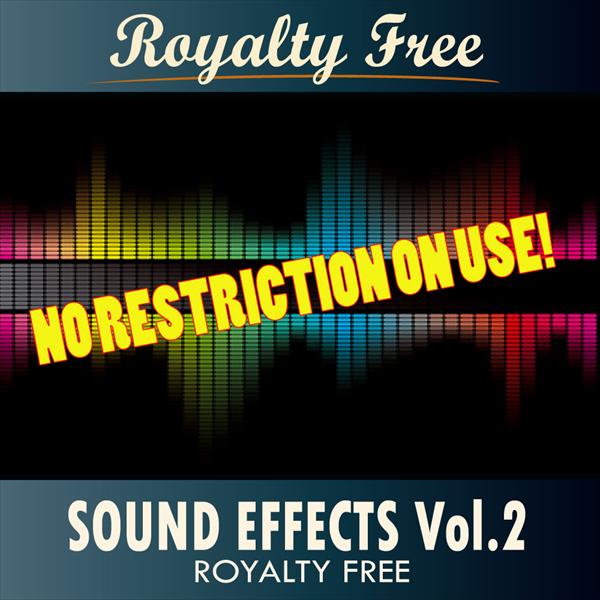 Sound Effects - Royalty Free Vol. 2