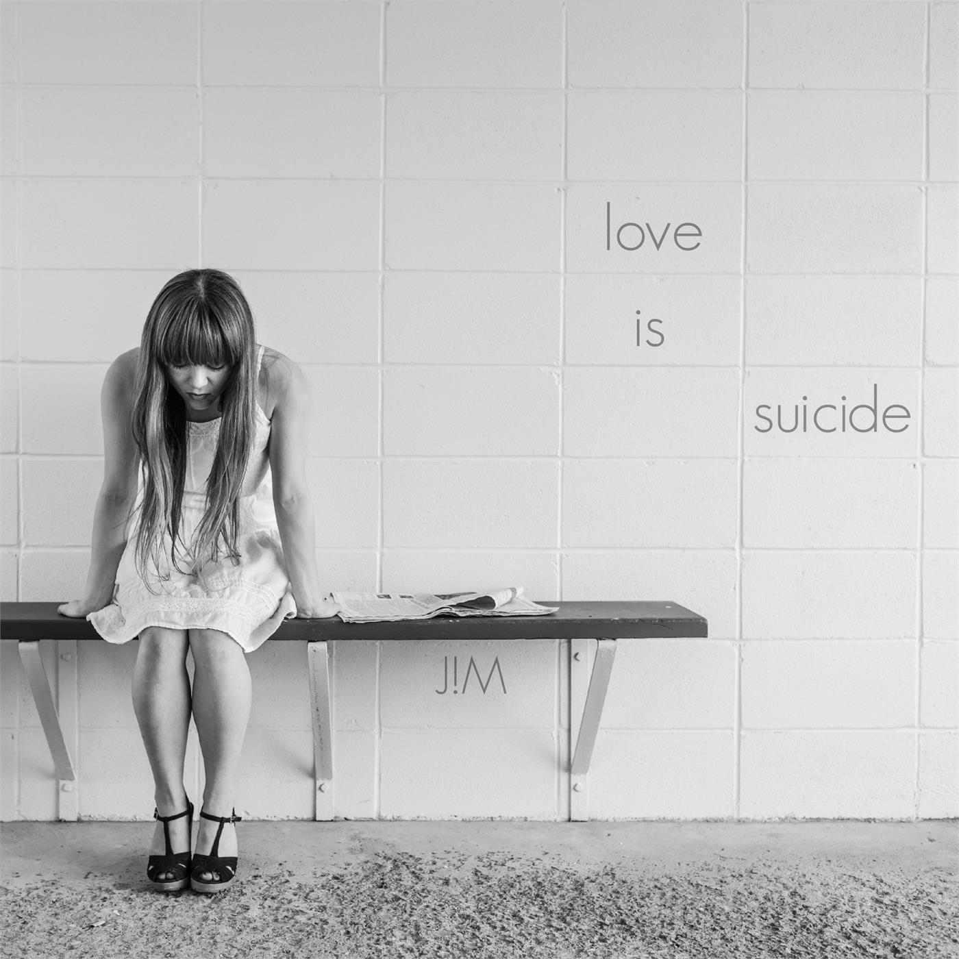 Love is suicide