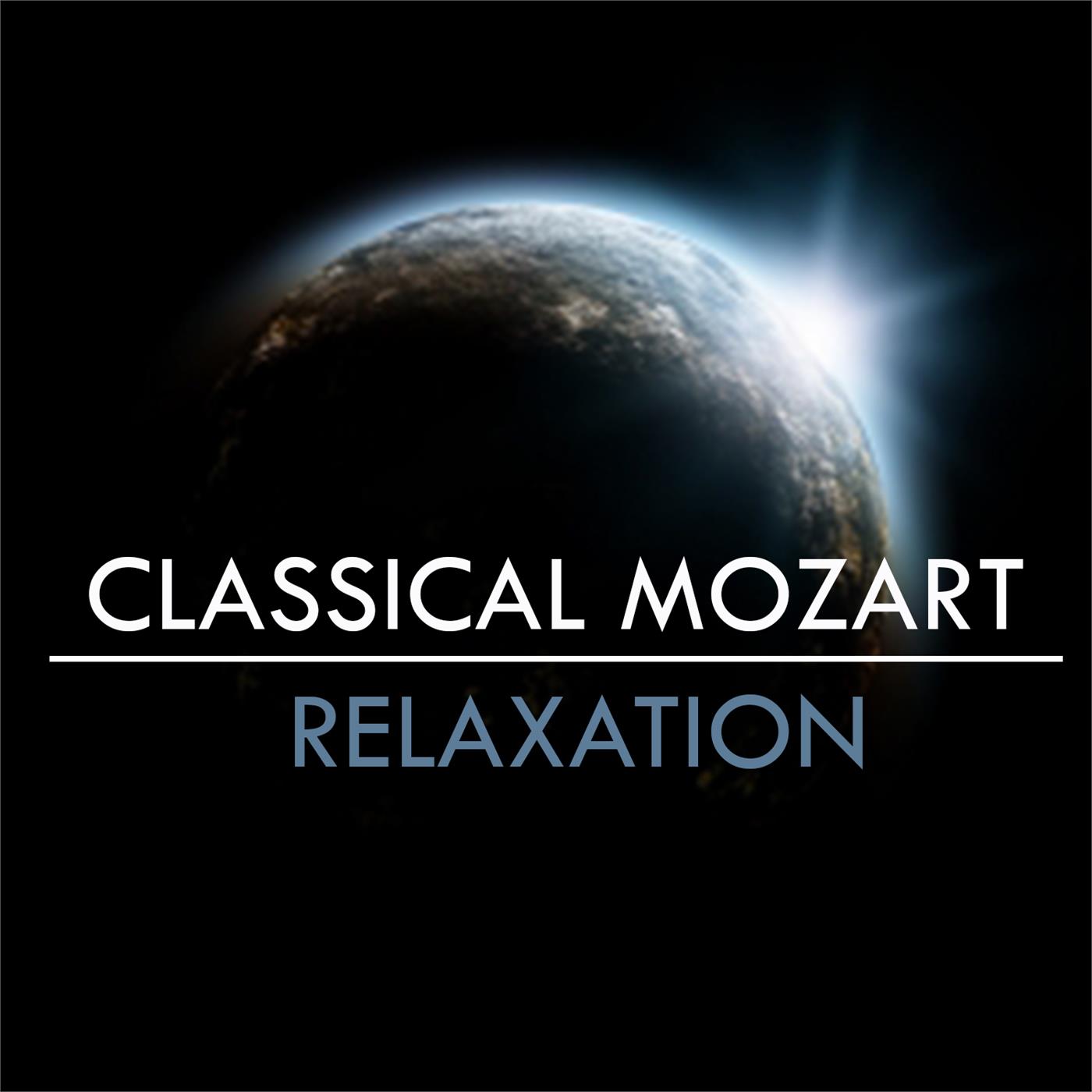 Classical Relaxation : Mozart