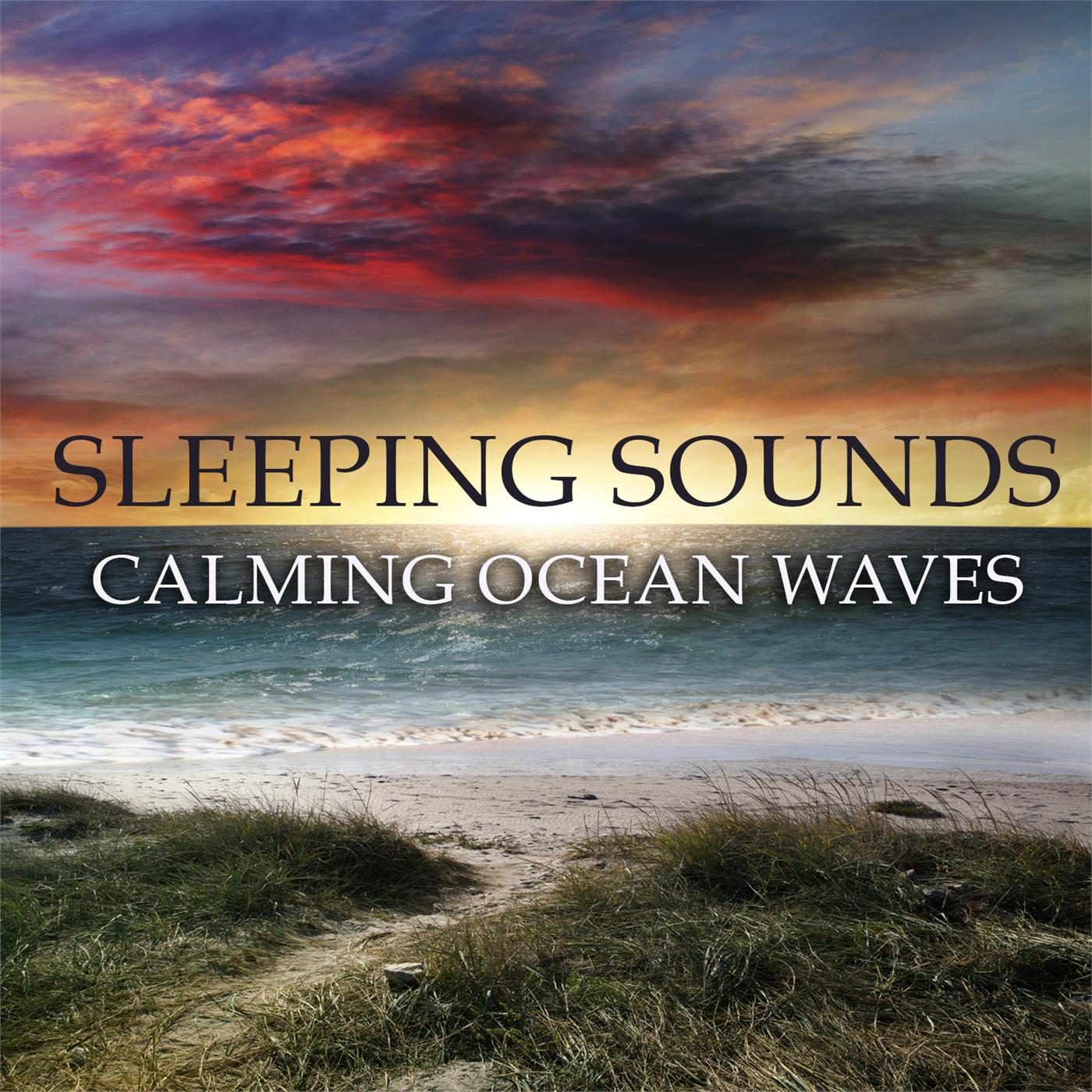 Sleeping Sounds - Calming Ocean Waves