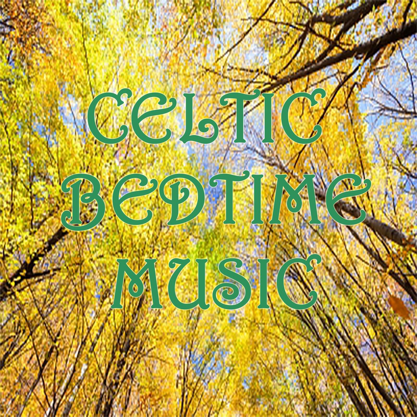 Celtic Bedtime Music