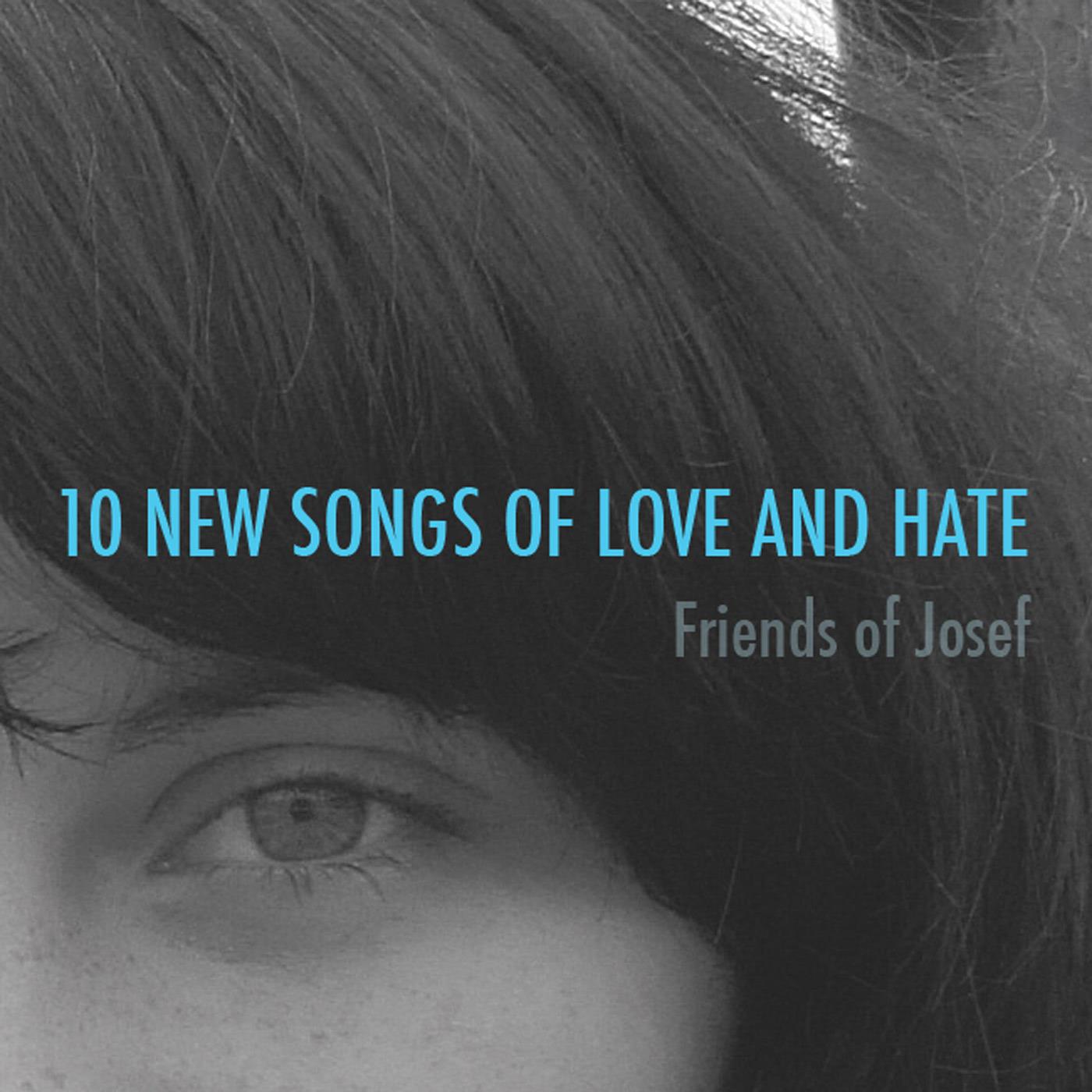 10 New Songs of Love and Hate