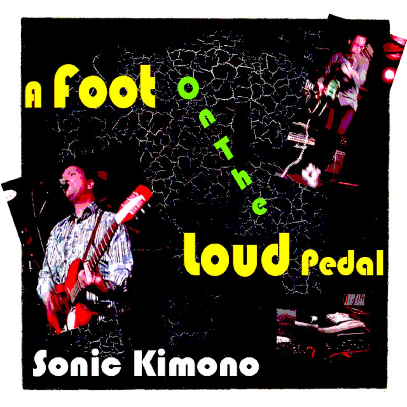 A Foot On The Loud Pedal