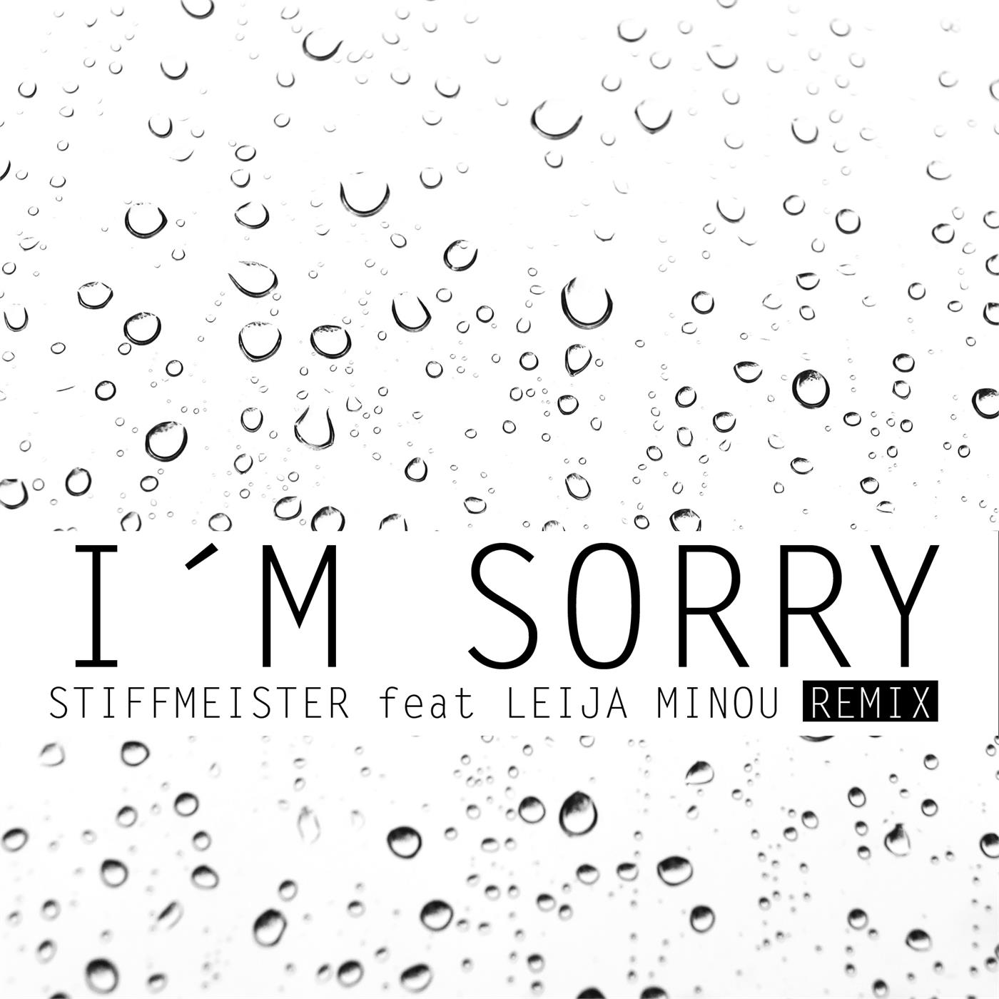 I´m sorry
