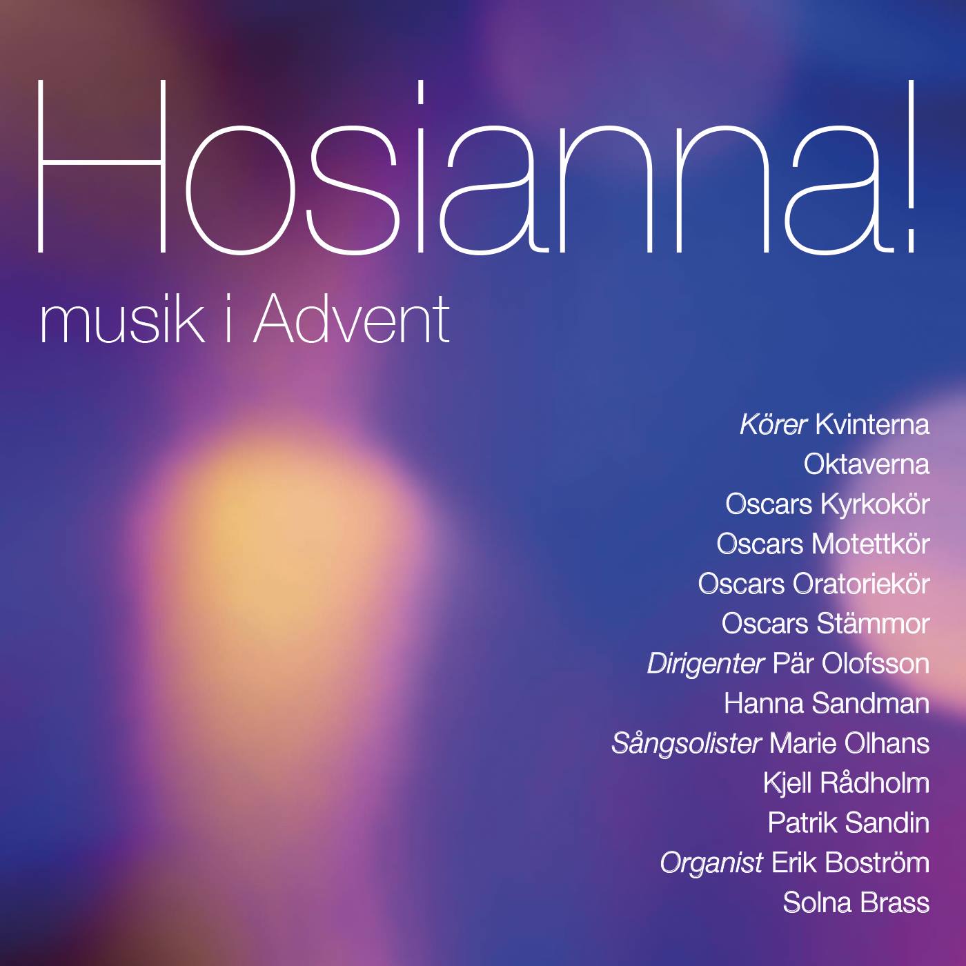 Hosianna!- Musik i Advent
