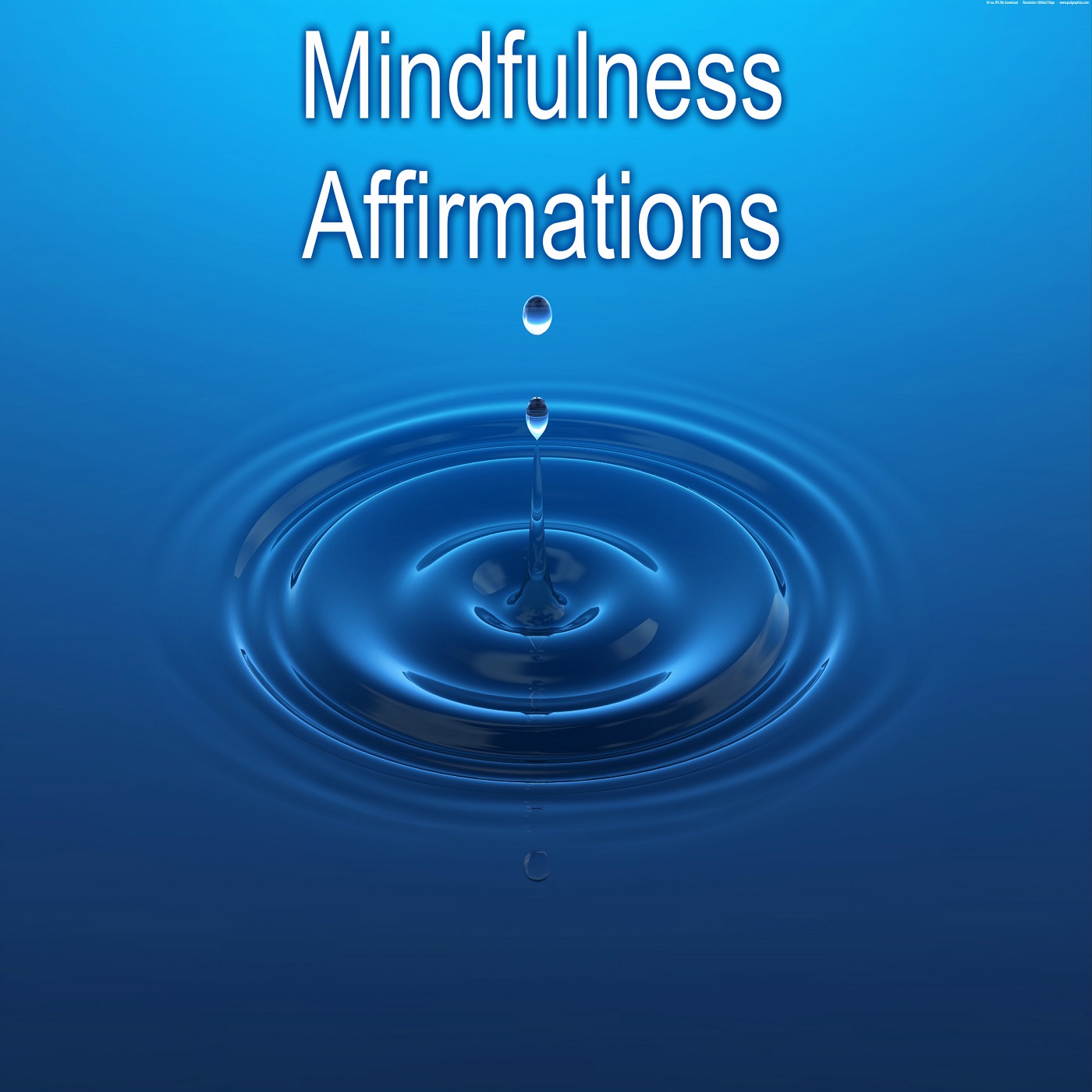 Mindulness Affirmations