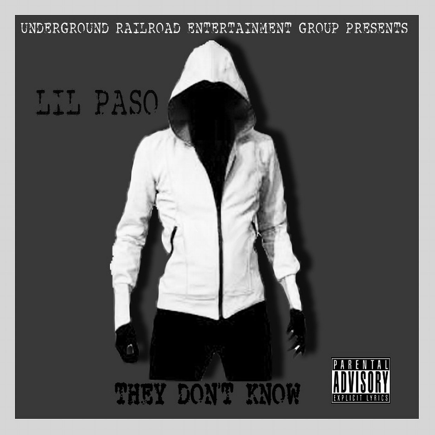 They Don't know Paso