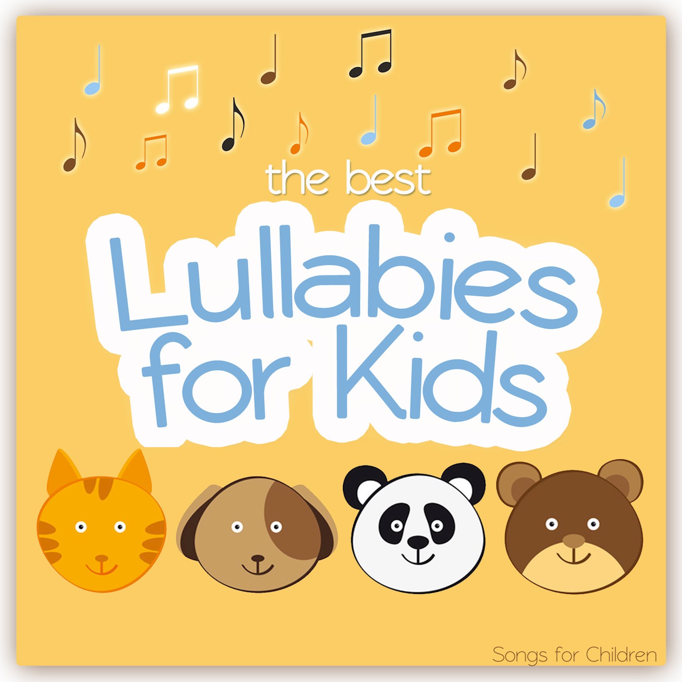 the best Lullabies for Kids