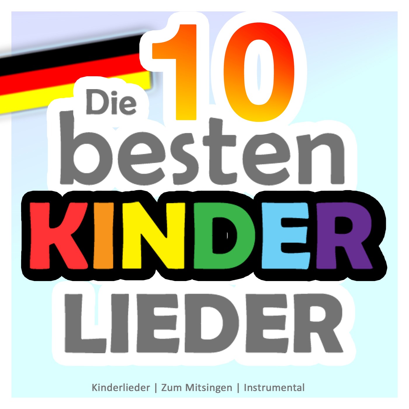 Die 10 Besten Deutschen Kinderlieder