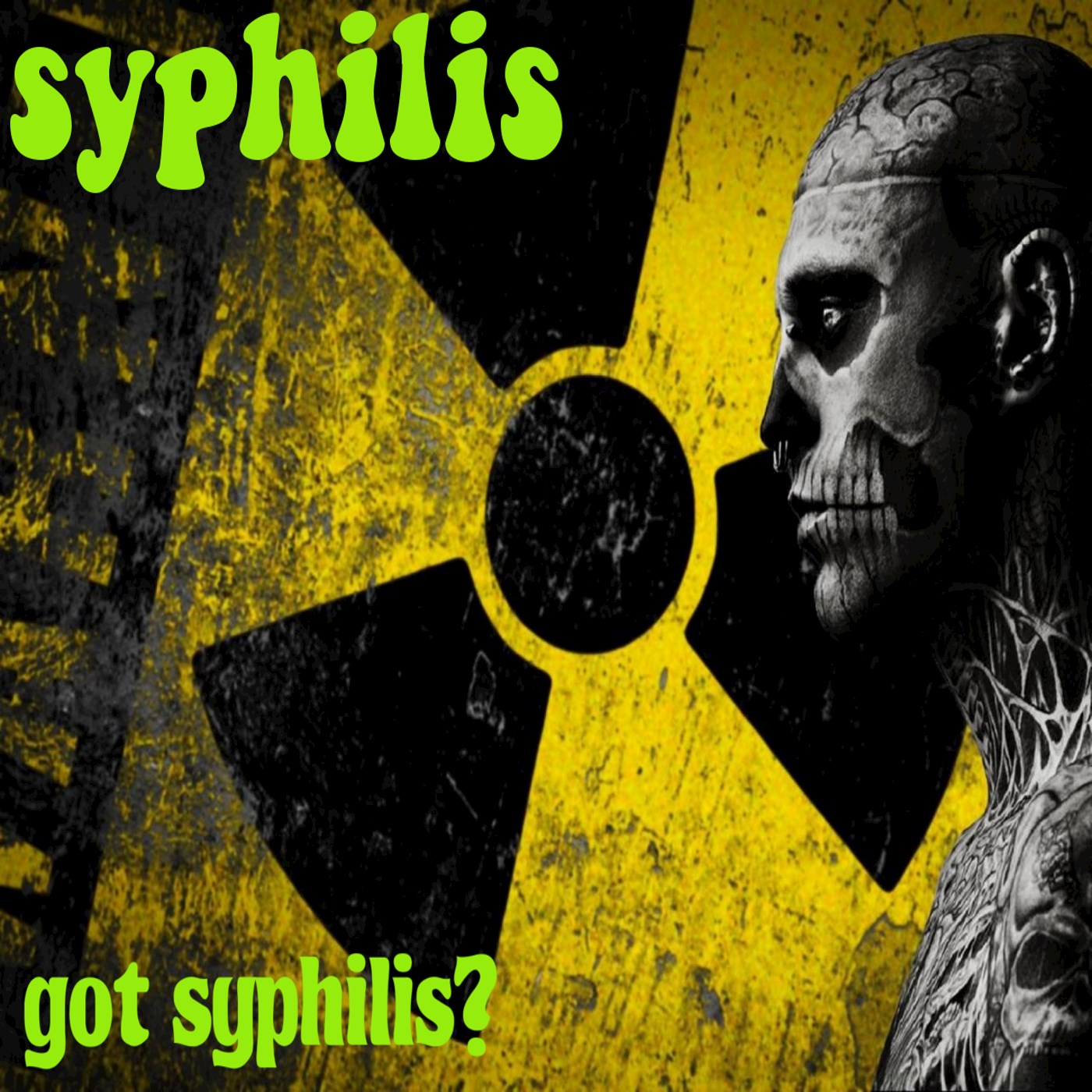 Got Syphilis?