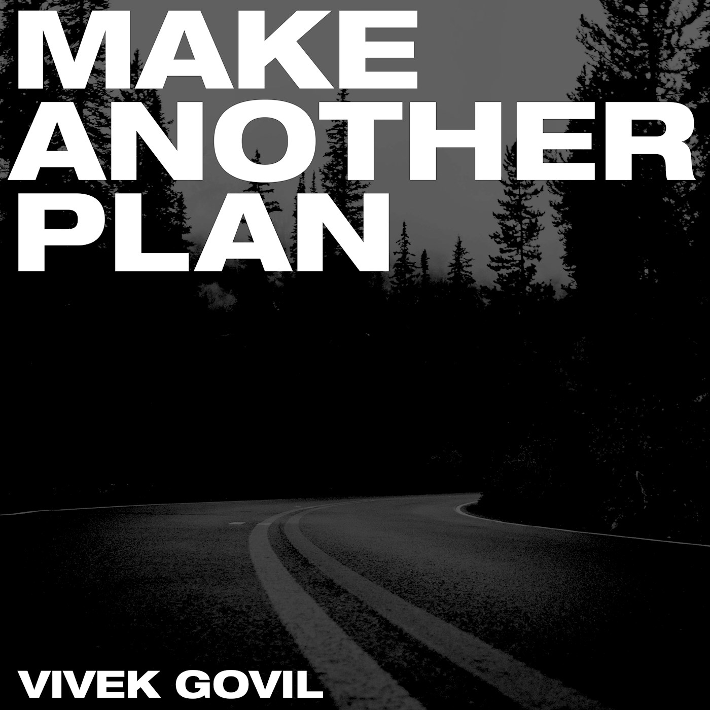 Make Another Plan