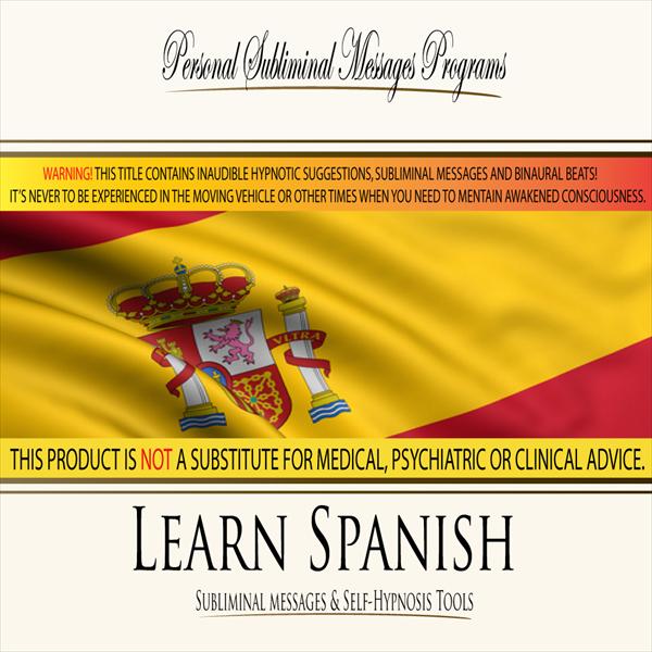 Learn Spanish - Subliminal Messages